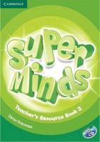 Super Minds Level 2 Teacher's Resource Book with Audio CD