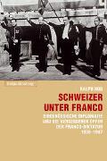 Schweizer unter Franco