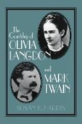 The Courtship of Olivia Langdon and Mark Twain