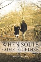 When Souls Come Together