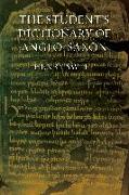 The Student's Dictionary of Anglo-Saxon