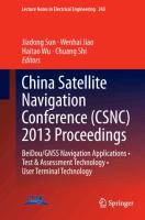 China Satellite Navigation Conference (CSNC) 2013 Proceedings