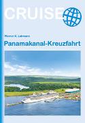 Panamakanal Kreuzfahrt