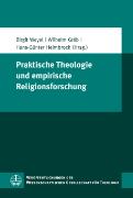 Praktische Theologie und empirische Religionsforschung