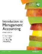 Introduction to Management Accounting, Global Edition