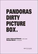 Pandoras Dirty Picture Box