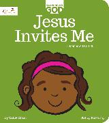 Jesus Invites Me