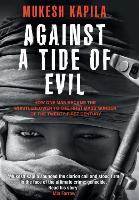 Against a Tide of Evil