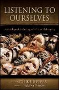 Listening to Ourselves: A Multilingual Anthology of African Philosophy