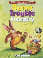 Bunny Trouble Treasury