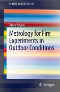 Metrology for Fire Experiments in Outdoor Conditions