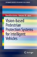 Vision-Based Pedestrian Protection Systems for Intelligent Vehicles