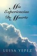 MIS Experiencias de Muerte