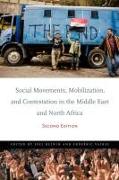 Social Movements, Mobilization, and Contestation in the Middle East and North Africa