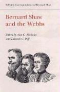 Bernard Shaw and the Webbs