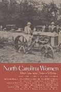 North Carolina Women: Their Lives and Times