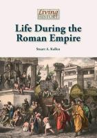 Life During the Roman Empire