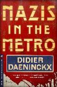 Nazis in the Metro