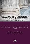 The Law of Guaranties: A Jurisdiction-By-Jurisdiction Guide to U.S. and Canadian Law