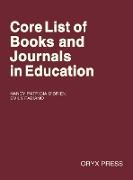 Core List of Books and Journals in Education
