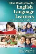 Talent Development for English Language Learners