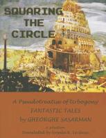 Squaring the Circle: A Pseudotreatise of Urbogony Fantastic Tales