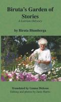 Biruta's Garden of Stories: A Latvian Odyssey