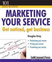Marketing Your Service: Get Noticed, Get Business