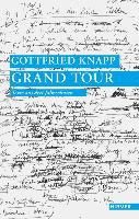 Gottfried Knapp. Grand Tour