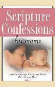 Scripture Confessions for Moms