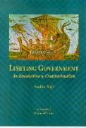 Limiting Government: An Introduction to Constitutionalism