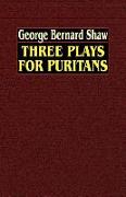 Three Plays for Puritans