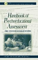 Handbook of Psychoeducational Assessment