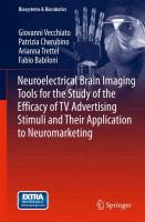 Neuroelectrical Brain Imaging Tools for the Study of the Efficacy of TV Advertising Stimuli and their Application to Neuromarketing