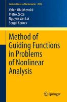 Method of Guiding Functions in Problems of Nonlinear Analysis