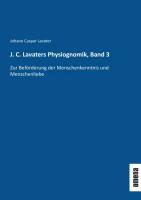 J. C. Lavaters Physiognomik, Band 3