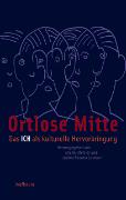 Ortlose Mitte