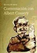 Conversación con Albert Cossery
