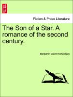 The Son of a Star. A romance of the second century. VOL. III