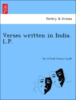 Verses written in India. L.P