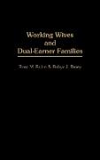 Working Wives and Dual-Earner Families