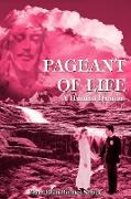PAGEANT OF LIFE