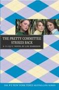 The Pretty Committee Strikes Back