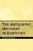Antislavery Movement in Kentucky