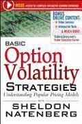 Basic Option Volatility Strategies: Understanding Popular Pricing Models