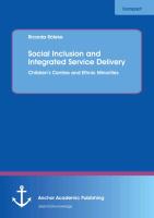 Social Inclusion and Integrated Service Delivery: Children¿s Centres and Ethnic Minorities