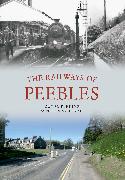 The Railways of Peebles