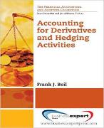 Accounting for Derivatives and Hedging Activities