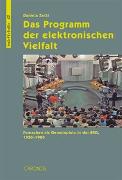 Das Programm der elektronischen Vielfalt