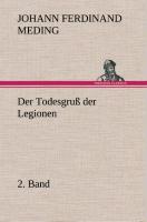 Der Todesgruß der Legionen, 2. Band